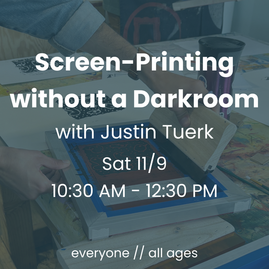 Screen Printing w/ Justin Tuerk