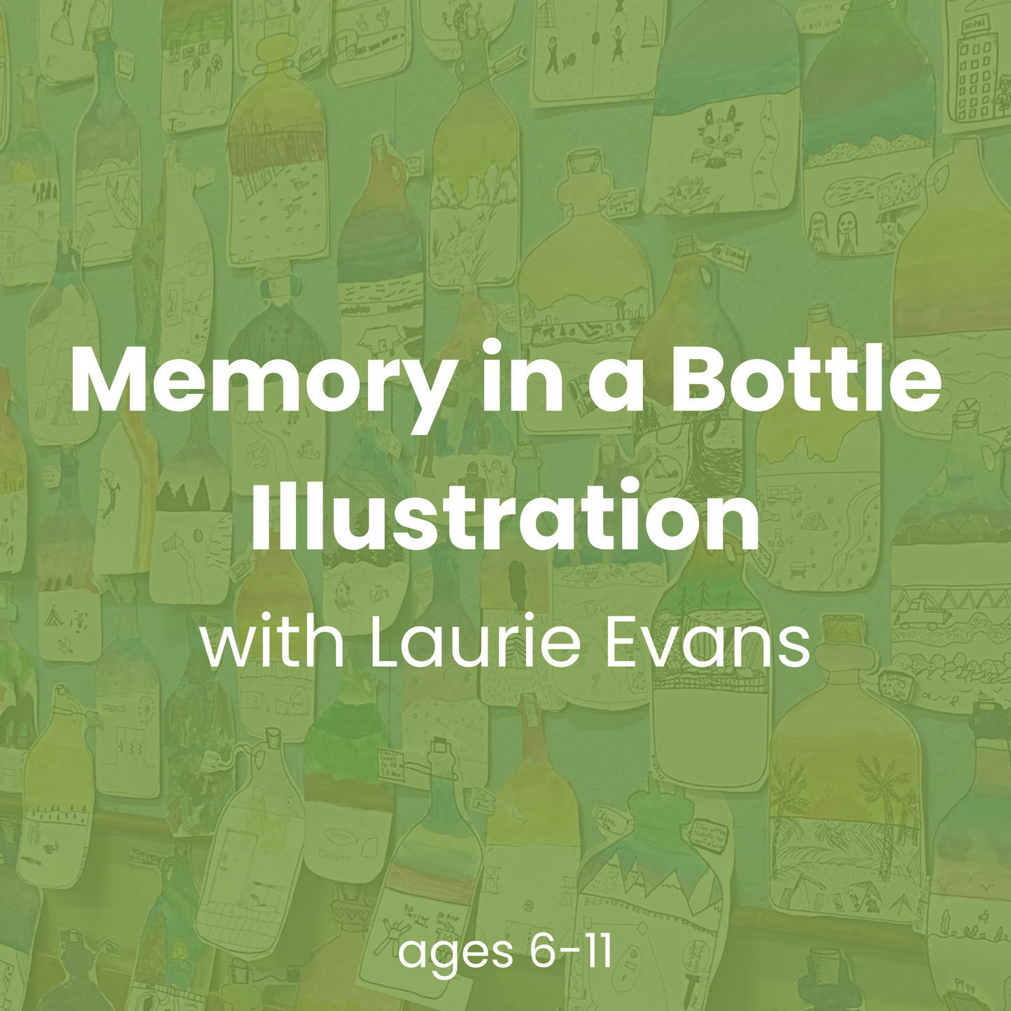 Memory in a Bottle Art Activity