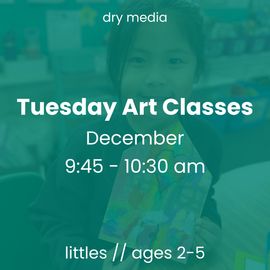 December // Tuesday Art Classes for ages 2-5 (bundle of 3)